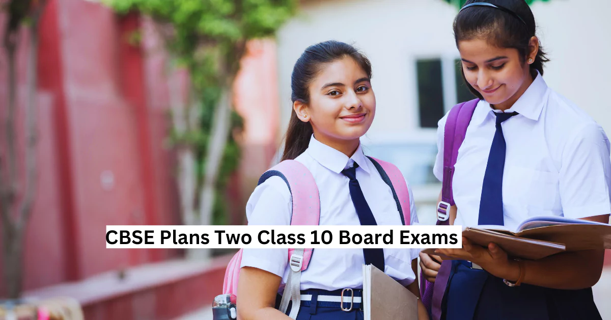 Two Class 10 Board Exams