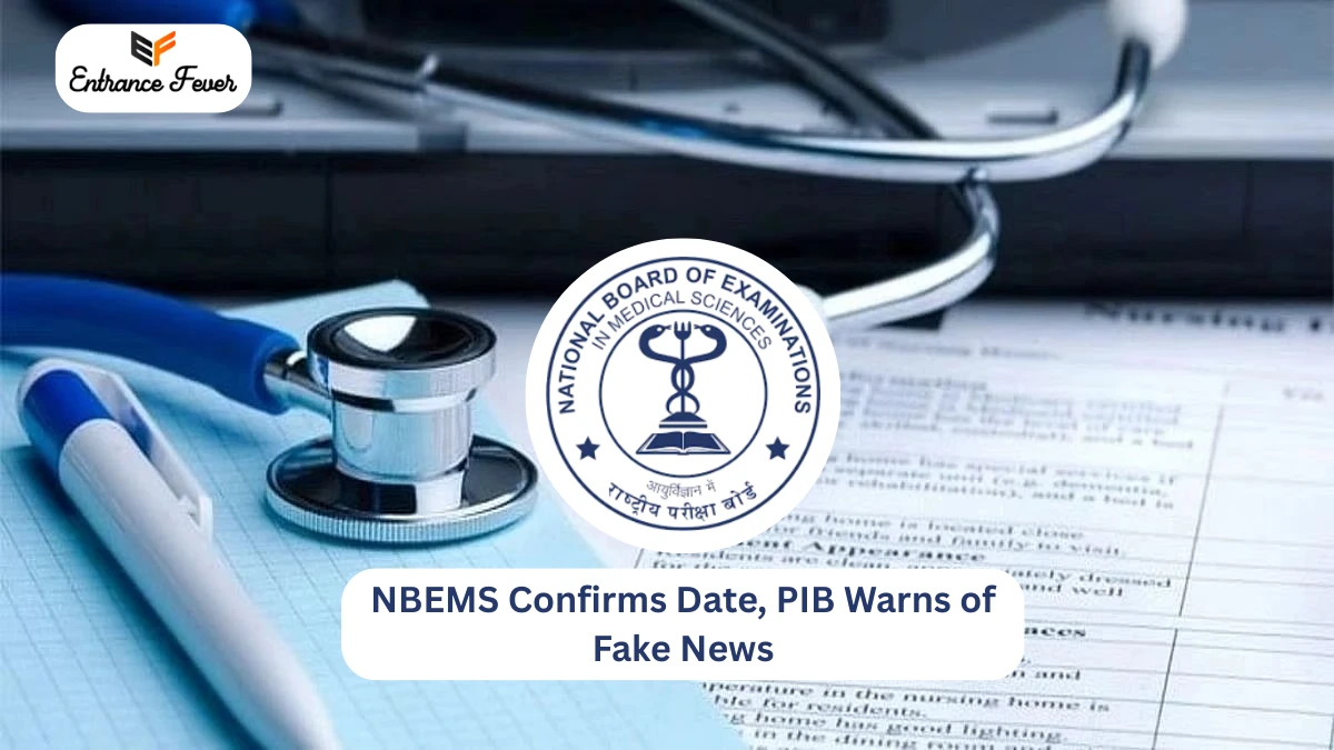 NEET PG 2025 Not Postponed: NBEMS Confirms June 15 Exam Date