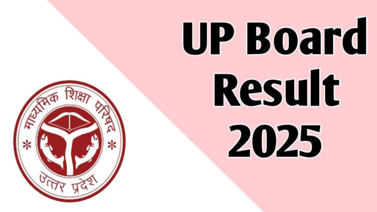 UP Board Class 10th 12th Result 2025: Download Link Here