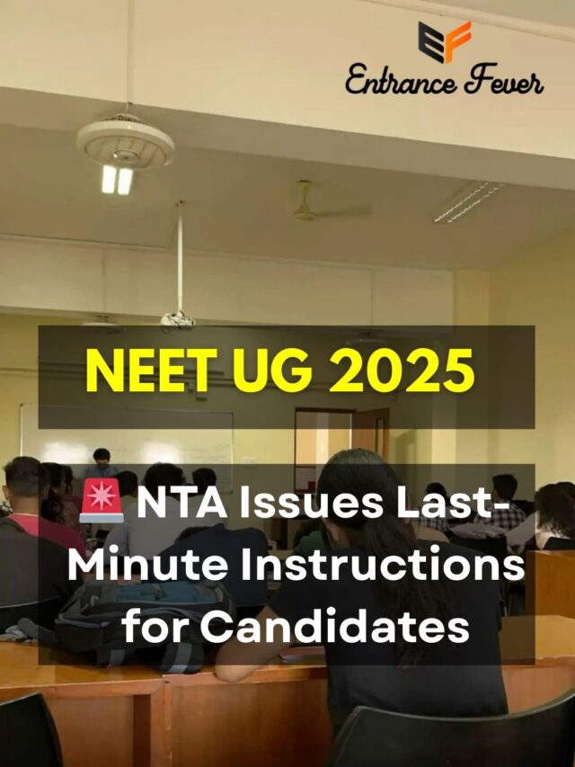 NEET UG 2025: NTA Issues Last-Minute Instruction for Candidates