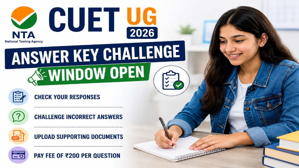 CUET UG 2026 Answer Key Challenge Window