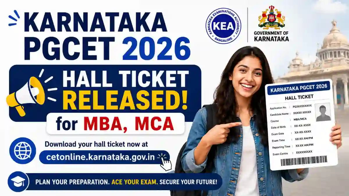 Karnataka PGCET 2026 Hall Ticket Released for MBA, MCA at cetonline.karnataka.gov.in