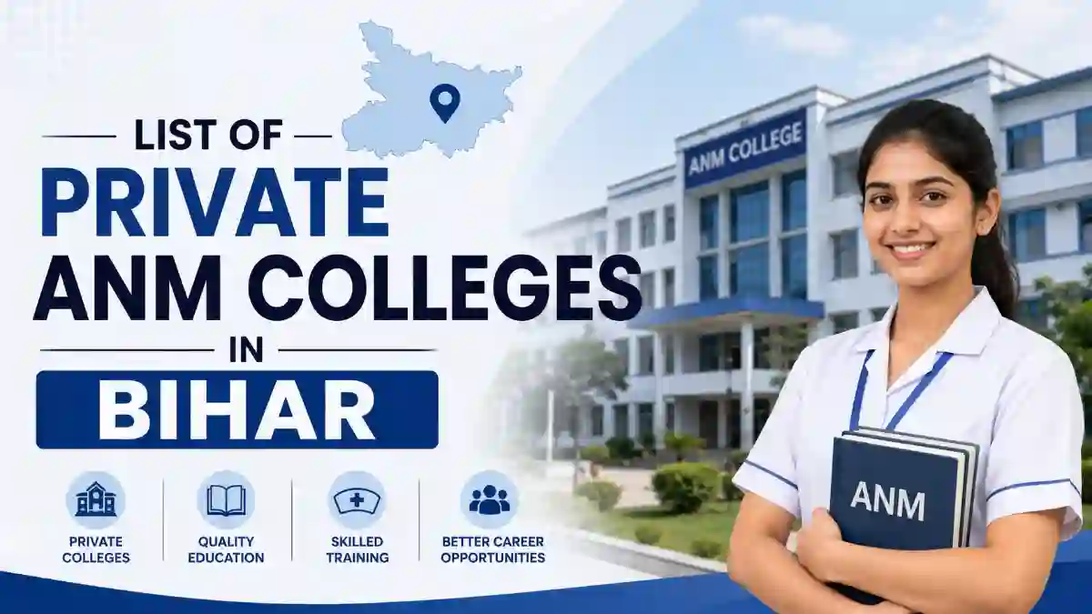 List of Private ANM Colleges in Bihar