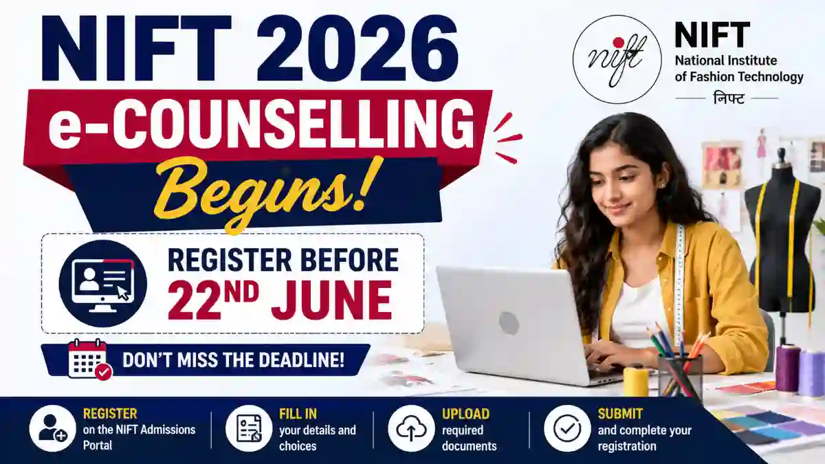 NIFT 2026 e-Counselling Begins