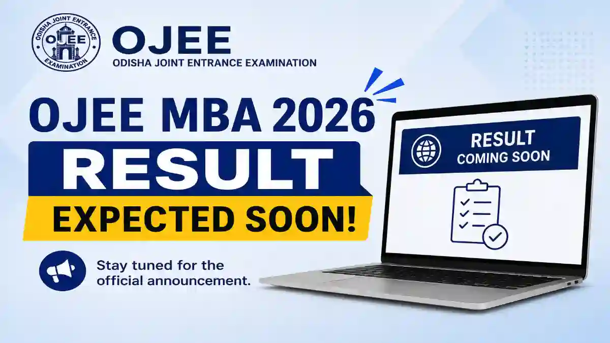 OJEE MBA 2026 Result Expected Soon at ojee.nic.in