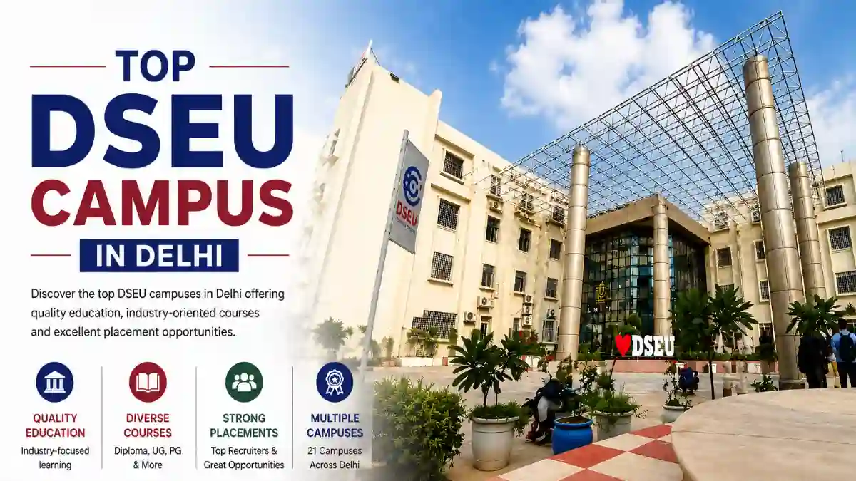 Top DSEU Campus in Delhi