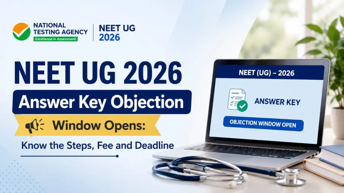 NEET UG 2026 answer key objection window news banner featuring the NTA logo, a laptop displaying an answer key notification, and the headline about objection steps, fee, and deadline on a clean blue-themed background