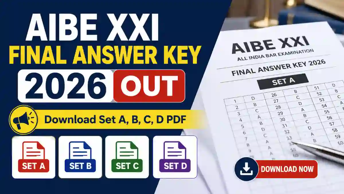 AIBE XXI Final Answer Key 2026 (OUT)_ Download Set A, B, C, D PDF