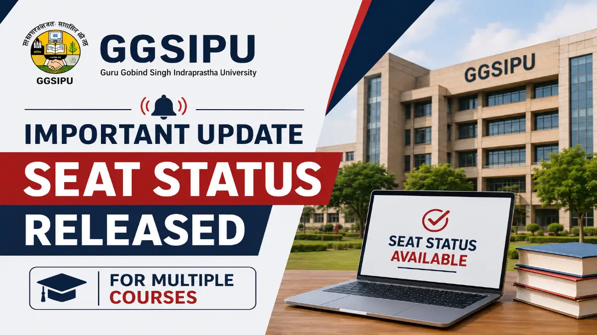 GGSIPU important update announcing seat status released for multiple courses in 2026 counselling.