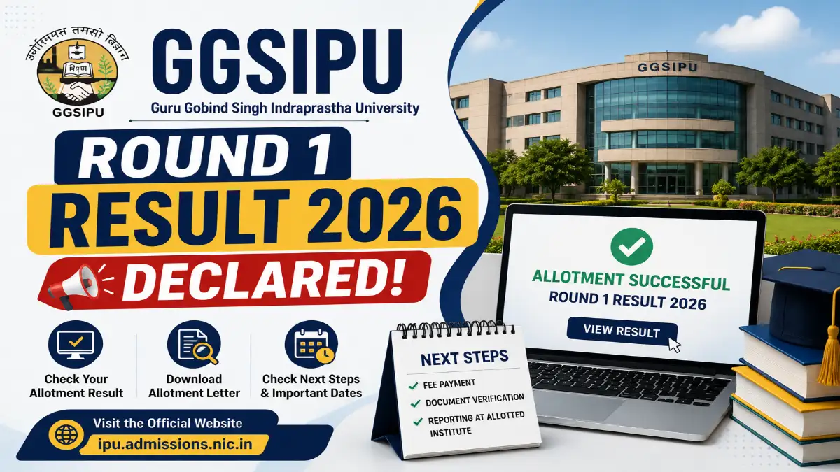GGSIPU Round 1 Result 2026 declared with allotment result, letter download and next steps visuals.