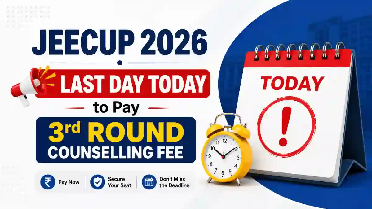 JEECUP 2026 3rd Round Counseling Fee