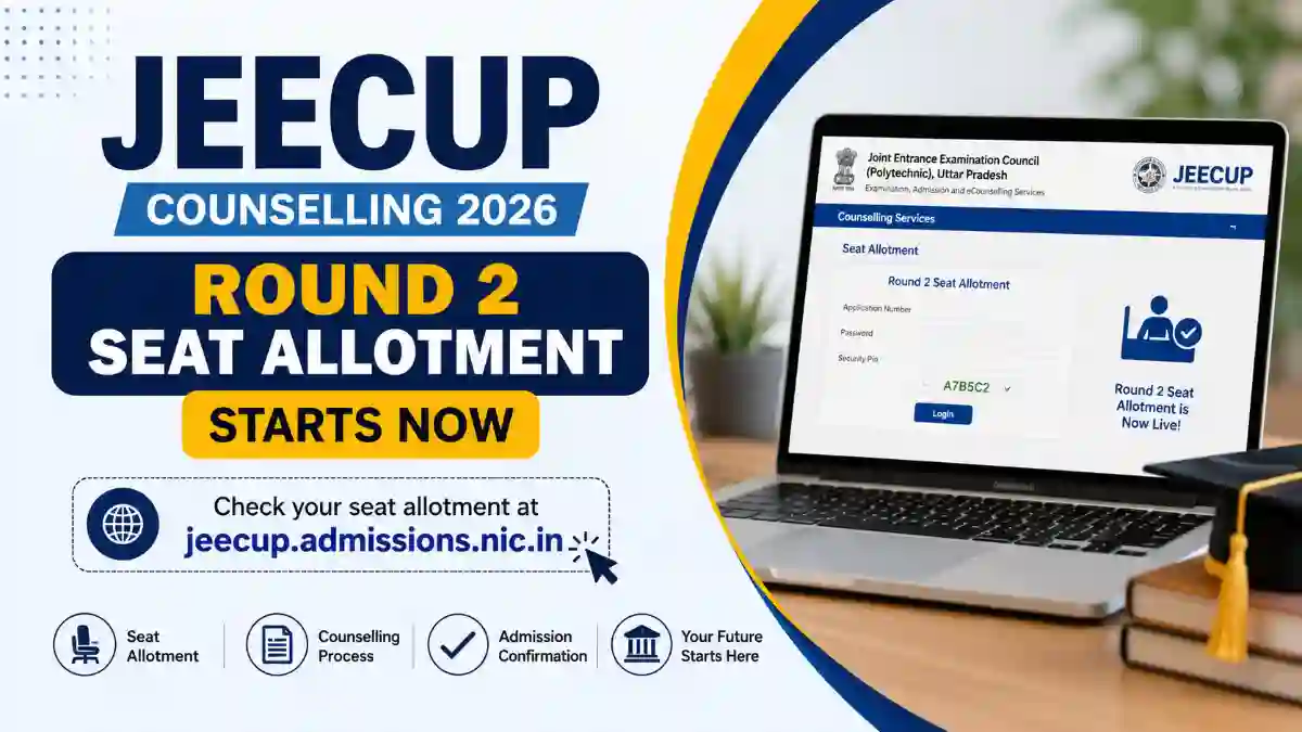 JEECUP Counselling 2026_ Round 2 Seat Allotment
