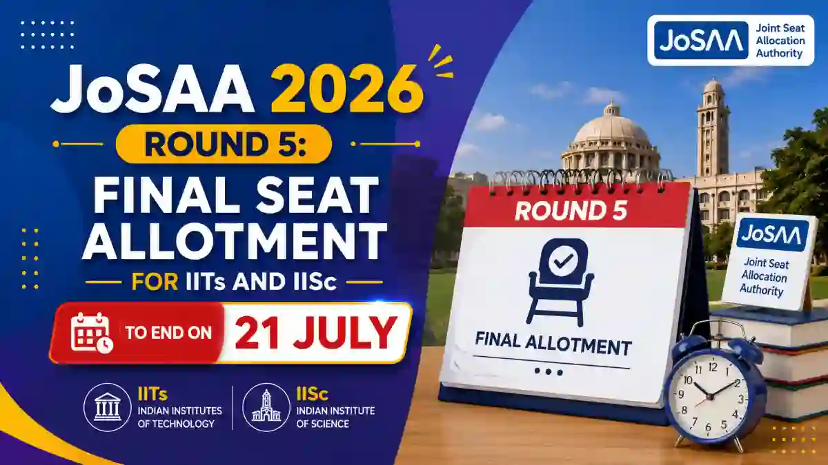 JoSAA 2026 Round 5