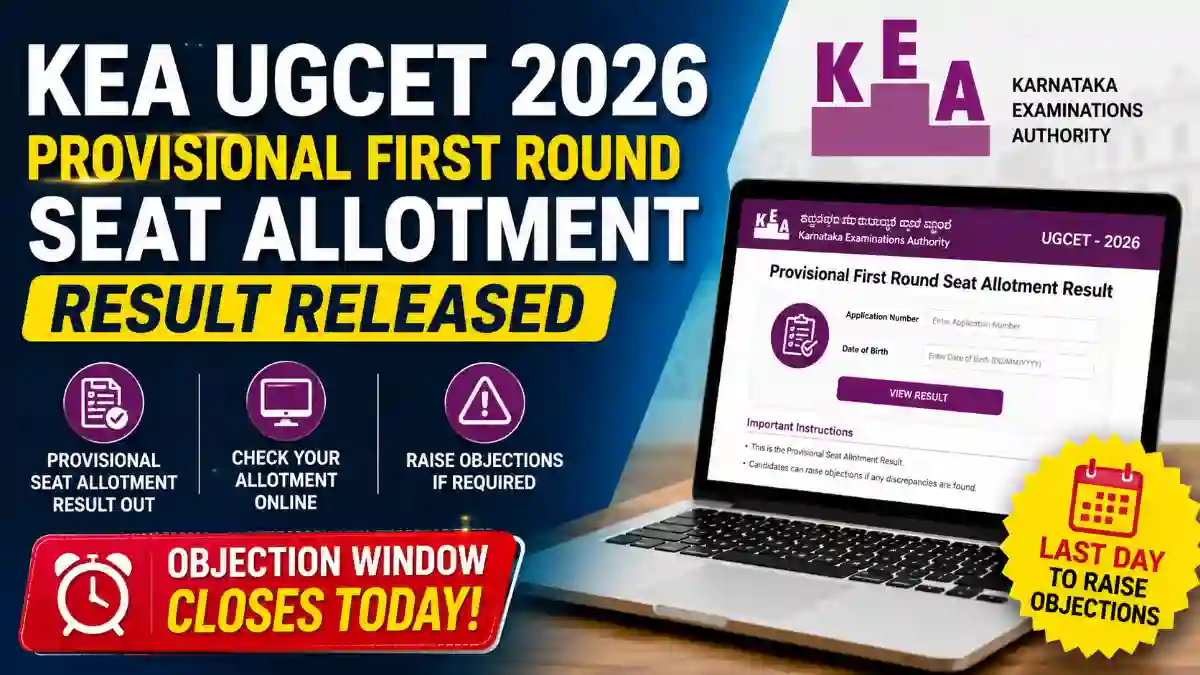 KEA UGCET 2026: Provisional First Round Seat Allotment Result Released