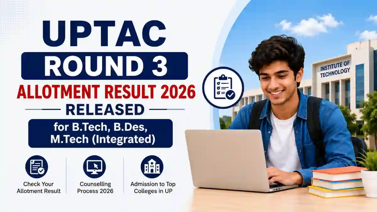 UPTAC Round 3 Allotment Result 2026