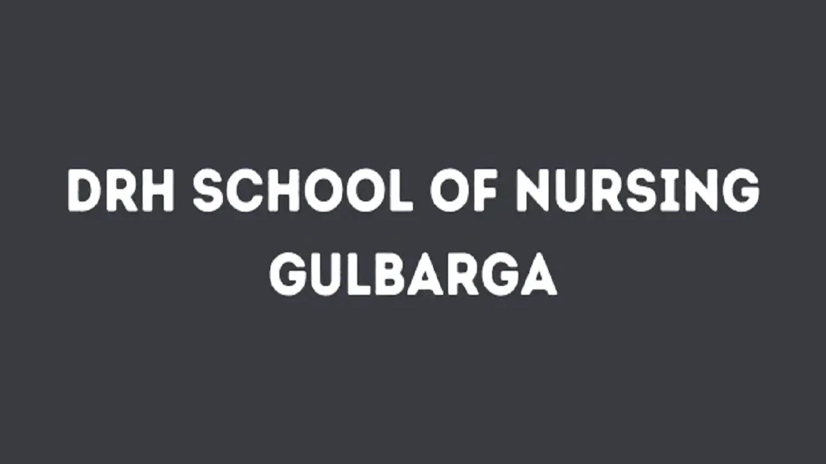 DRH School of Nursing Gulbarga