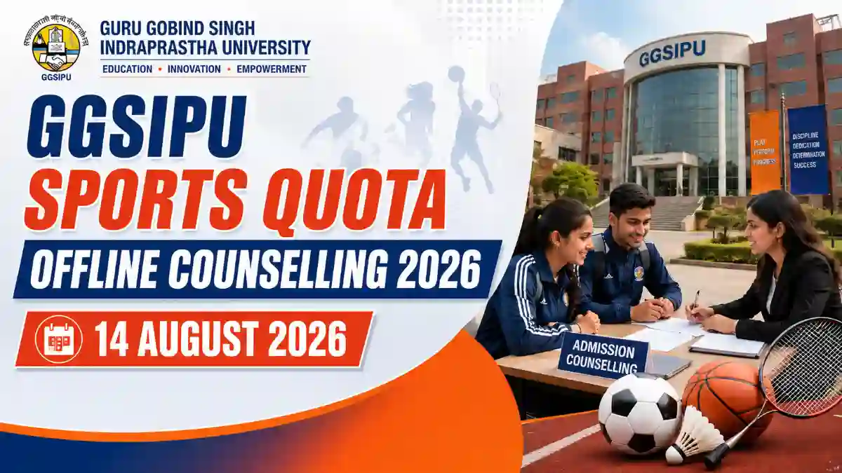 GGSIPU Sports Quota Offline Counselling 2026
