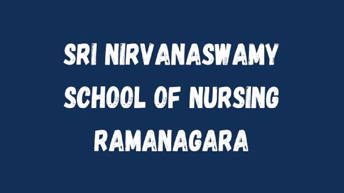 Sri Nirvanaswamy School of Nursing Ramanagara