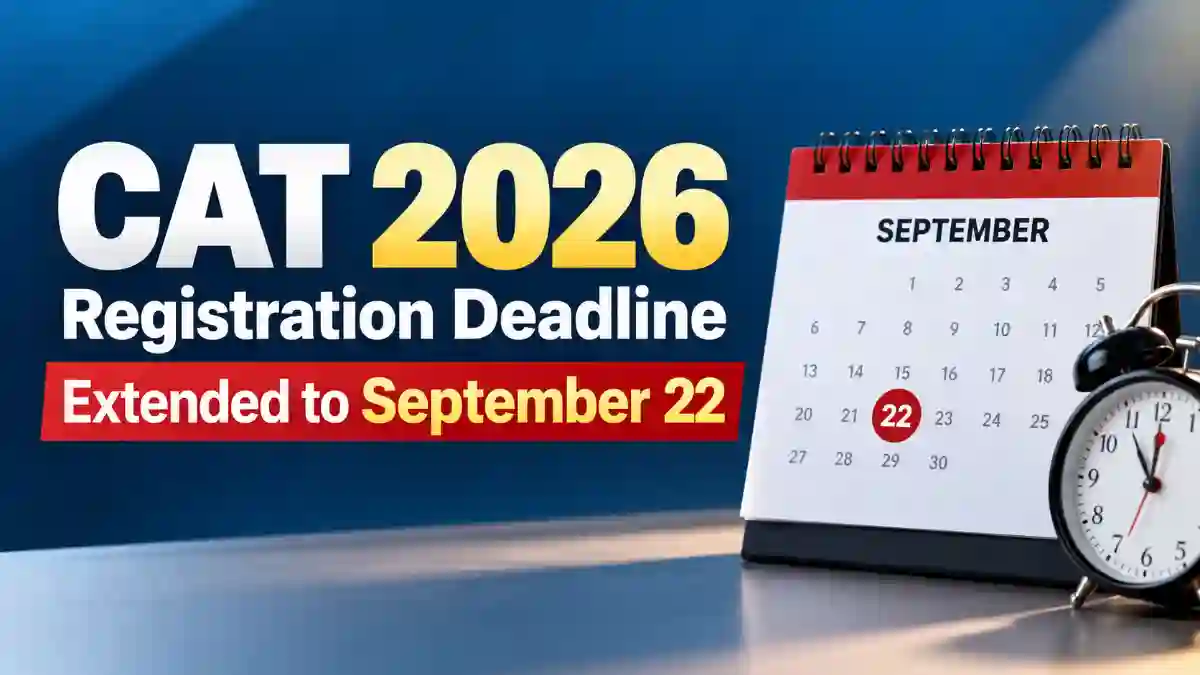CAT 2026 Registration Deadline