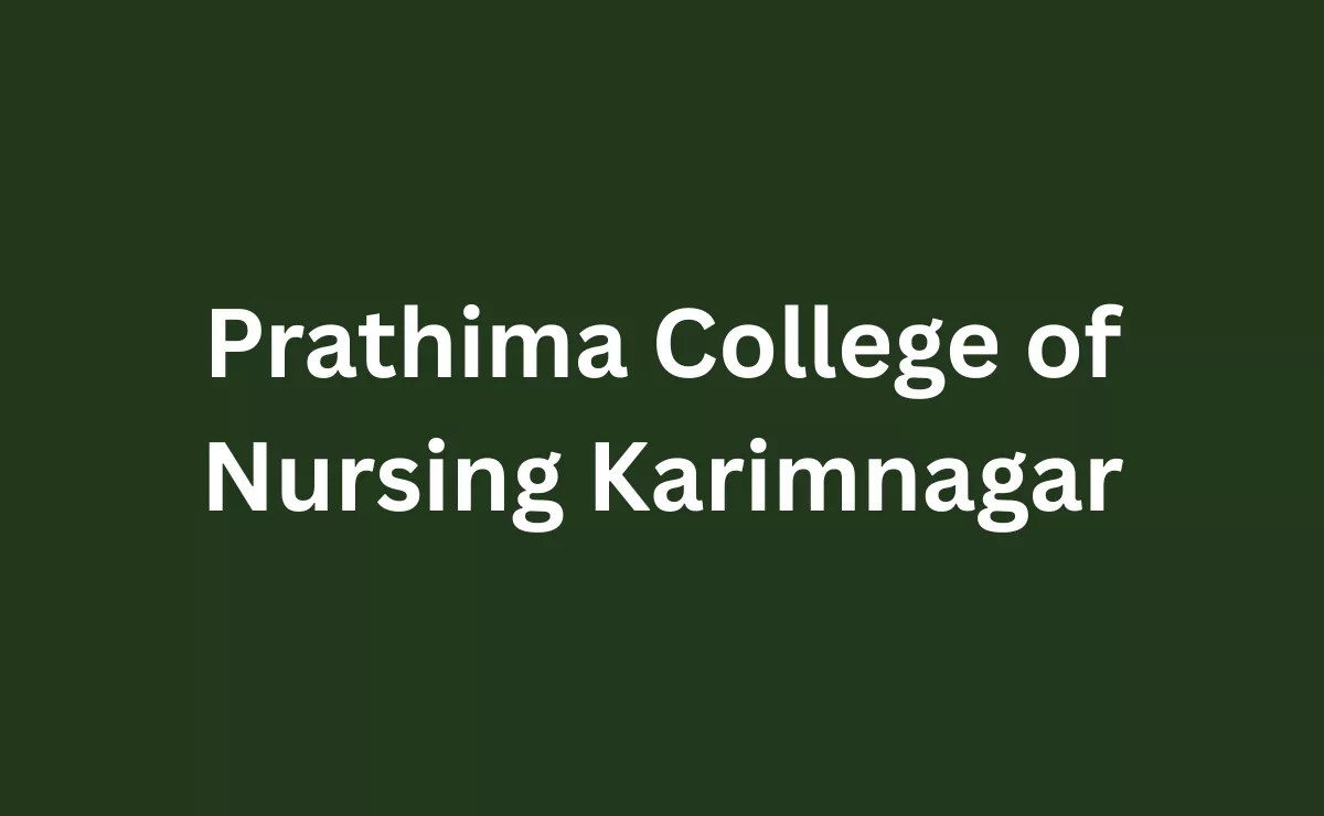 Prathima College of Nursing Karimnagar