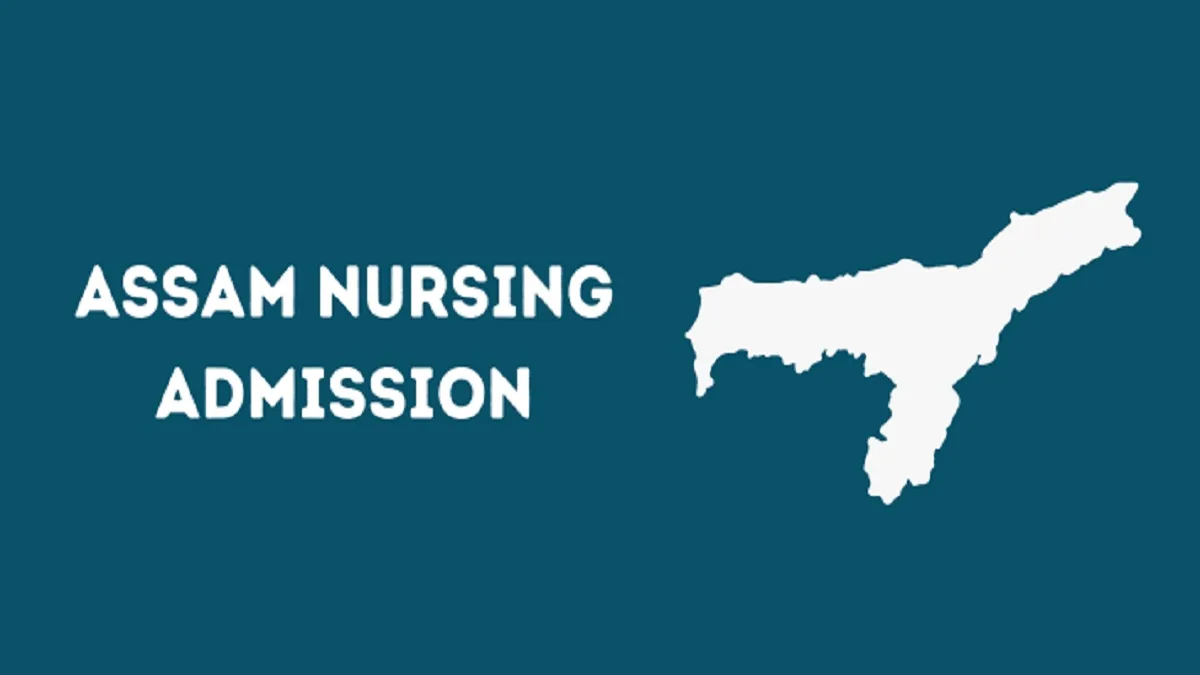 Assam Nursing Admission