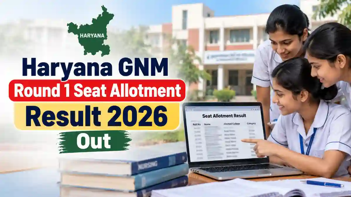 Haryana GNM Round 1 Seat Allotment Result