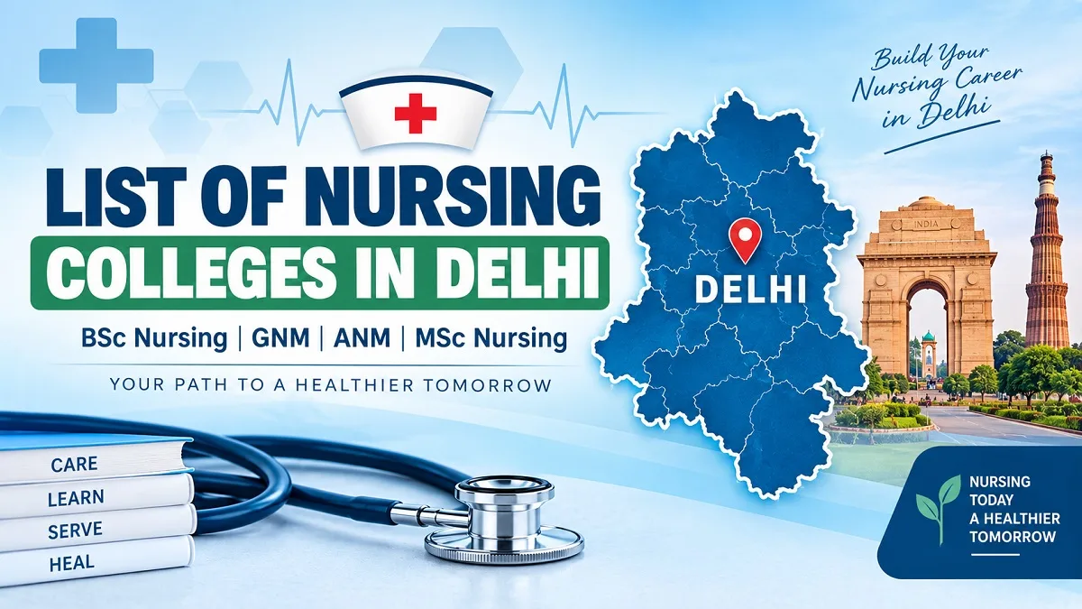 List of Nursing Colleges in Delhi