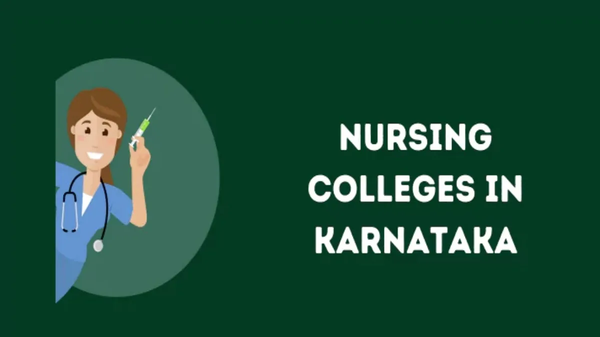 List of Nursing Colleges in Karnataka