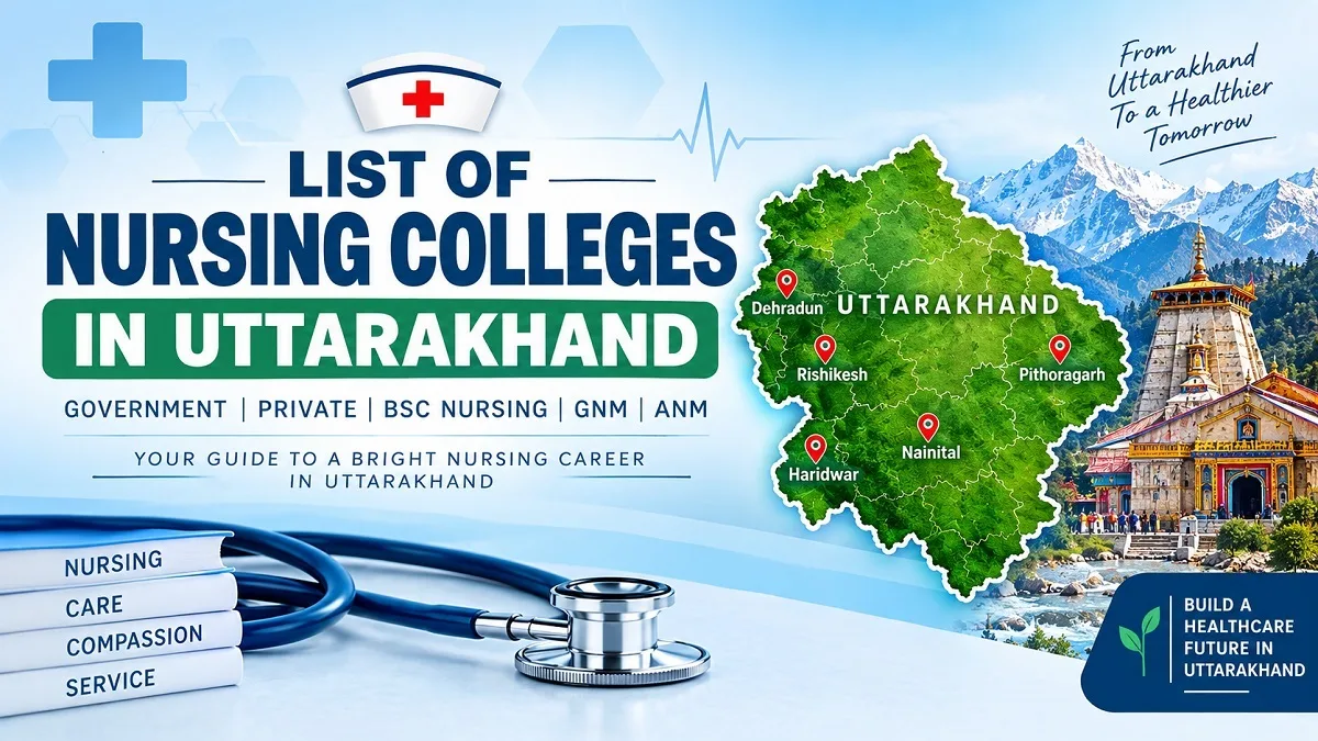 List of Nursing Colleges in Uttarakhand