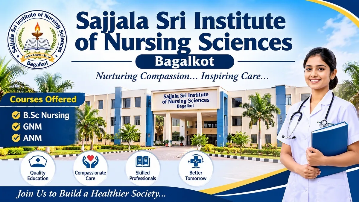 Sajjala Sri Institute of Nursing Sciences Bagalkot